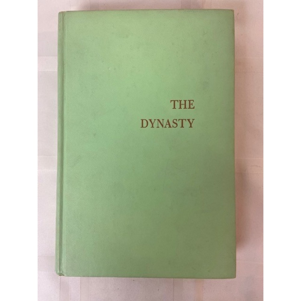 The Dynasty by Charles H Knickerbocker 1962 Doubleday Medical Novel Hardcover